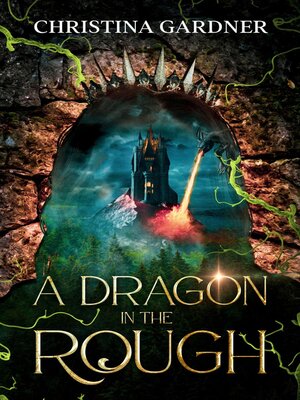 cover image of A Dragon in the Rough